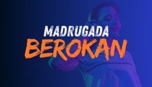 MADRUGA BEROKAN