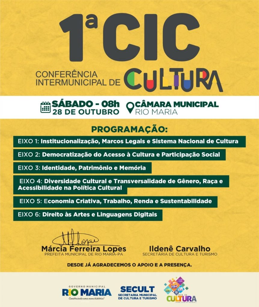 VEM AÍ A 1ª CONFERÊNCIA INTERMUNICIPAL DE CULTURA DE RIO MARIA