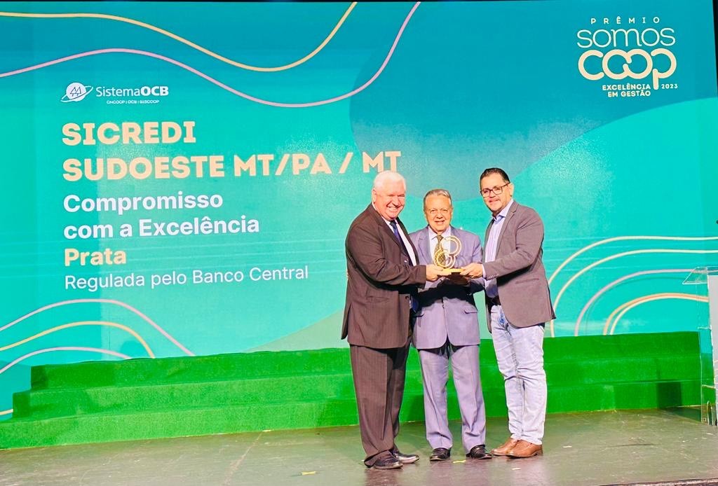 SICREDI SUDOESTE MT/PA É RECONHECIDA MAIS UMA VEZ EM EXCELÊNCIA DE GESTÃO