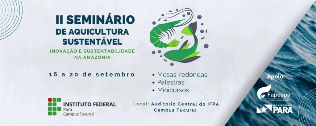 II SEMINÁRIO DE AQUICULTURA SUSTENTÁVEL