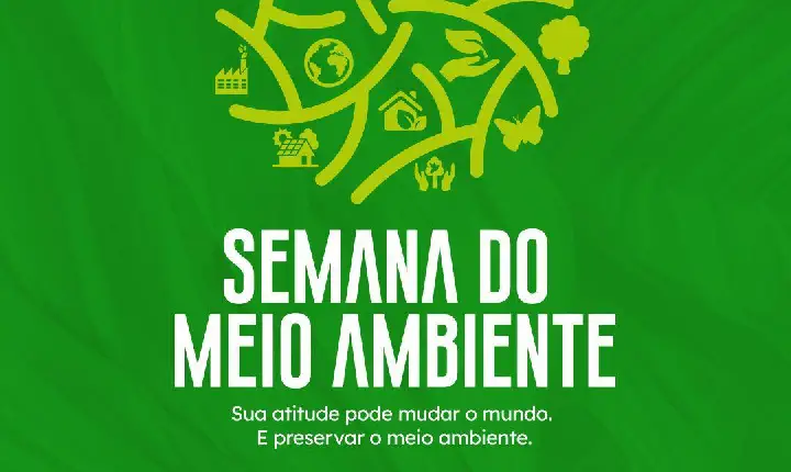 CANAÃ DOS CARAJÁS CELEBRA SEMANA DO MEIO AMBIENTE COM PROGRAMAÇÃO ESPECIAL