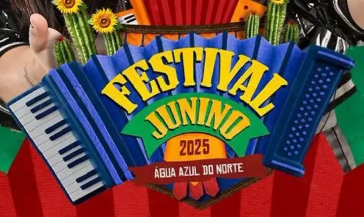 FESTIVAL JUNINO DE ÁGUA AZUL DO NORTE COMEÇA NESTA SEXTA-FEIRA (6)