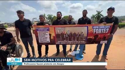 DIA DOS PROFESSORES EM ANAPU É MARCADO POR PROTESTO POR REAJUSTE SALARIAL E MERENDA ESCOLAR