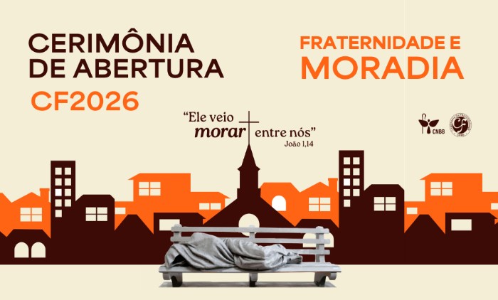 CNBB lança Campanha da Fraternidade 2026, em Brasília e em Aparecida (SP), com foco no direito à moradia digna