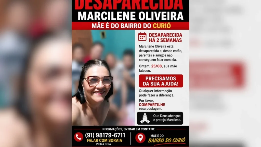 FAMÍLIA PROCURA POR MARCILENE OLIVEIRA, DESAPARECIDA HÁ DUAS SEMANAS EM BELÉM